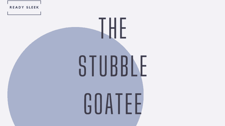 how to trim a stubble goatee to perfection