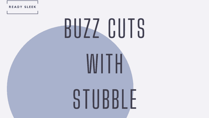 Buzz Cut with Stubble