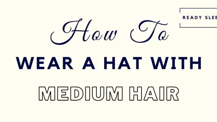 11 Great Hat Styles For Men With Medium Length Hair