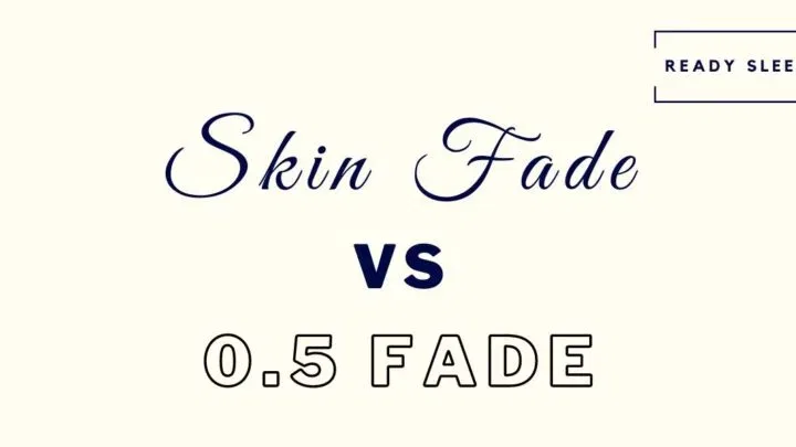 Skin fade vs 0.5 fade featured image
