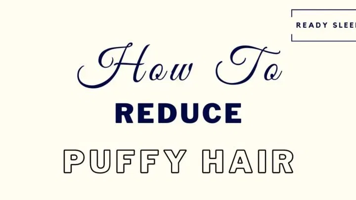 how to reduce puffy hair - mens guide featured image