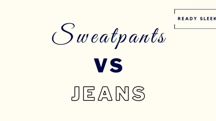 Sweatpants vs jeans featured image