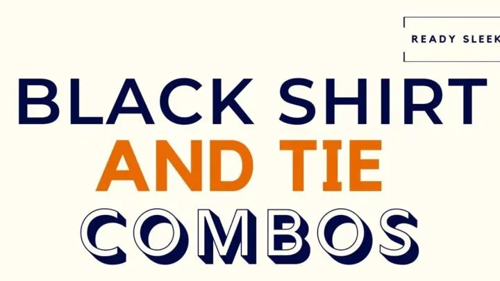 Black Shirt And Tie Combos Featured Image