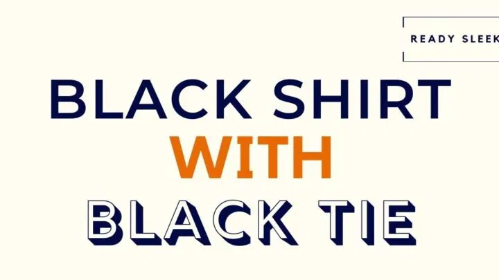 Black Shirt With Black Tie Featured Image