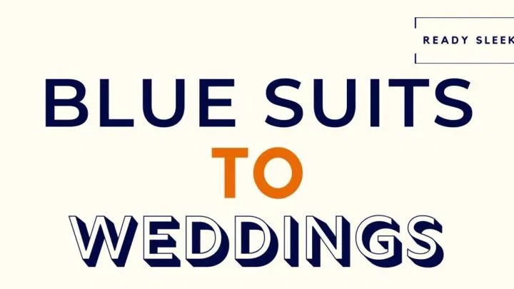 Blue Suits to a Wedding