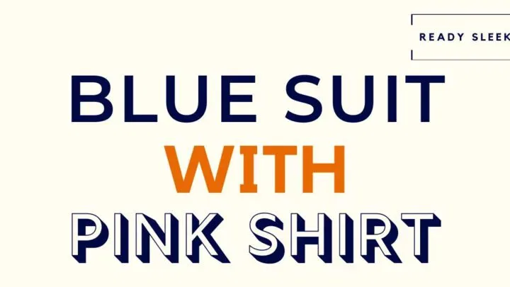 Blue Suit With Pink Shirt Featured Image