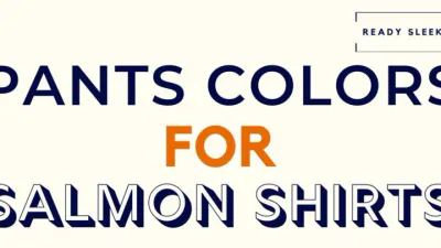 Pants Colors for Green Shirt Featured Image