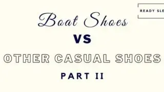 boat shoes vs camp mocs vs espadrilles vs top siders