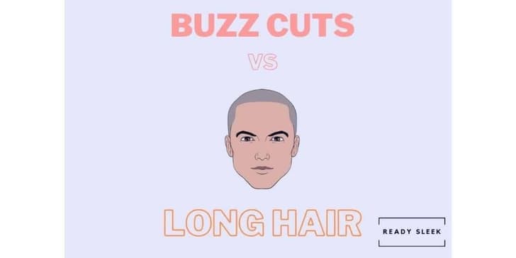 Buzz Cuts Vs Long Hair