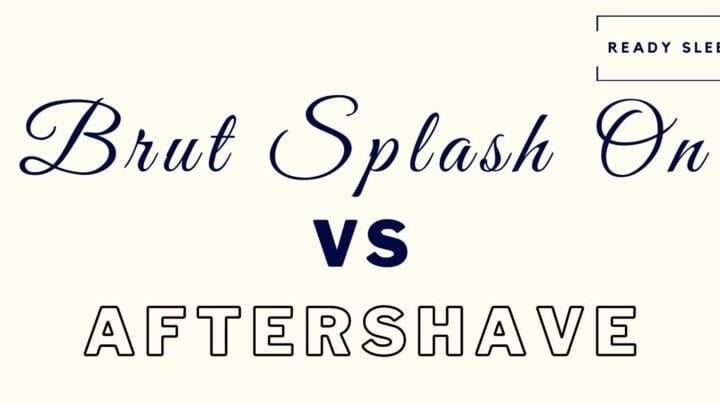 Brut Splash On Vs Aftershave